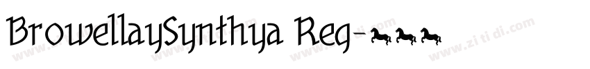 BrowellaySynthya Reg字体转换